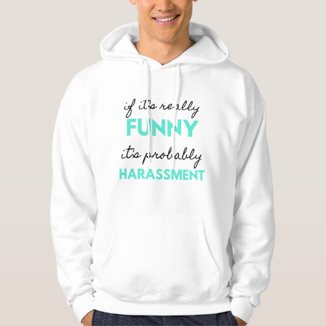 Wenn es wirklich lustig ist, ist es wahrscheinlich hoodie (Vorderseite)