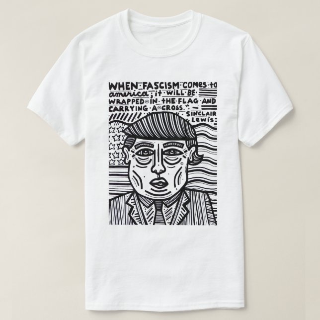 "Wenn Faschismus nach Amerika" der T - Shirt (Design vorne)
