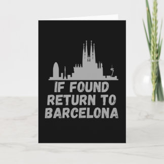 Wenn gefunden Rückkehr nach Barcelona - Spanisch K Karte