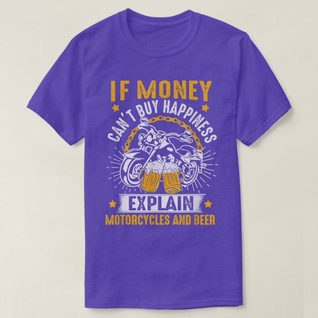 Wenn Geld kann nicht kaufen glückliche Motorräder  T-Shirt (Design vorne)