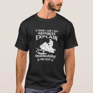 Wenn Geld nicht kaufen Glück erklären kann Schneem T-Shirt
