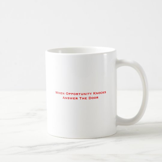 Wenn Gelegenheits-Schläge die Tür beantworten Kaffeetasse