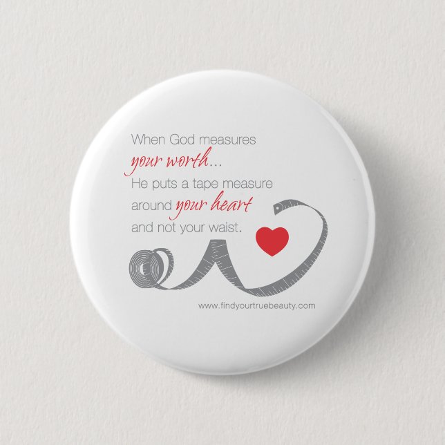 Wenn Gott Ihren Wert misst Button (Vorderseite)