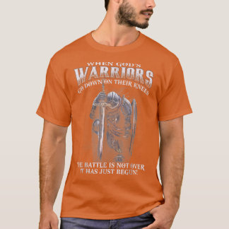 Wenn Gott Krieger ist, gehen sie auf die Knie T-Shirt