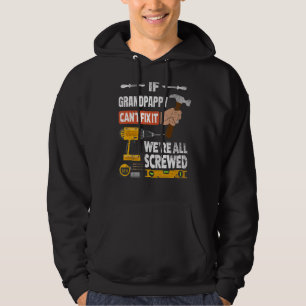Wenn Grandpappy es nicht reparieren kann, sind wir Hoodie