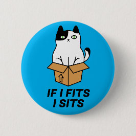 Wenn i-Sitze I Katze im Kasten-niedlichen Cartoon Button