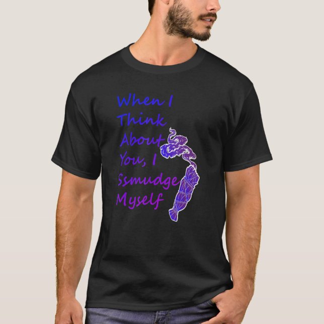 Wenn ich an dich denke, schlage ich mich selbst T-Shirt (Vorderseite)