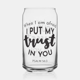 Wenn ich Angst habe, vertraue ich auf Ihre Zitate Dosenglas