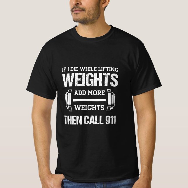 Wenn ich beim Heben des Gewichts das sonnige Gewic T-Shirt (Vorderseite)