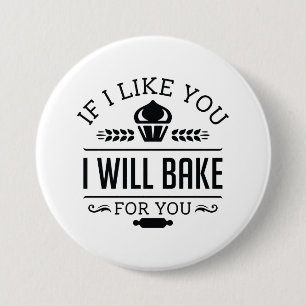 Wenn ich dich mag, werde ich für dich backen button