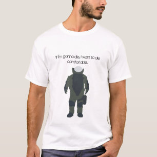 Wenn ich die, ich will die bequemes gehe T-Shirt