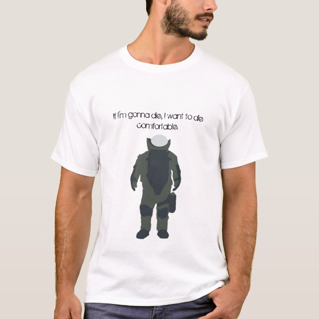 Wenn ich die, ich will die bequemes gehe T-Shirt (Vorderseite)
