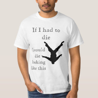Wenn ich die, ich wurde die das Aussehen wie T-Shirt