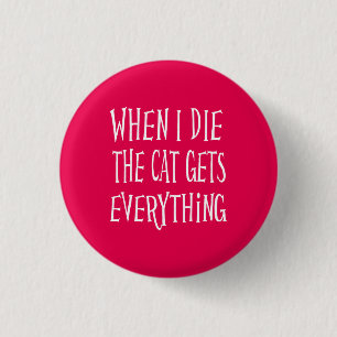 Wenn ich die Katze Die habe, wird alles rosa Button