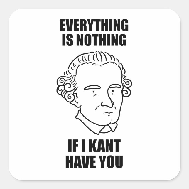 Wenn ich dir einen Philosophiepun geben will Quadratischer Aufkleber (Vorderseite)