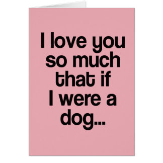 Wenn ich ein Hund war