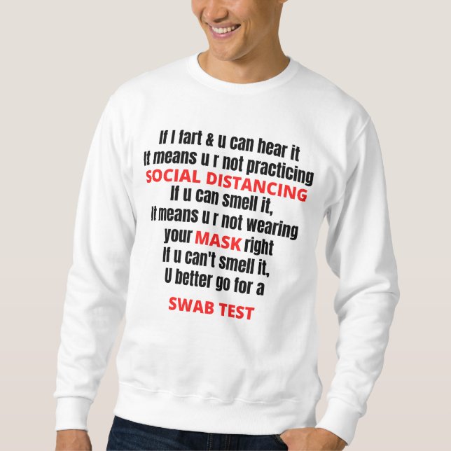 Wenn ich Furz und Sie können es hören Sweatshirt (Vorderseite)