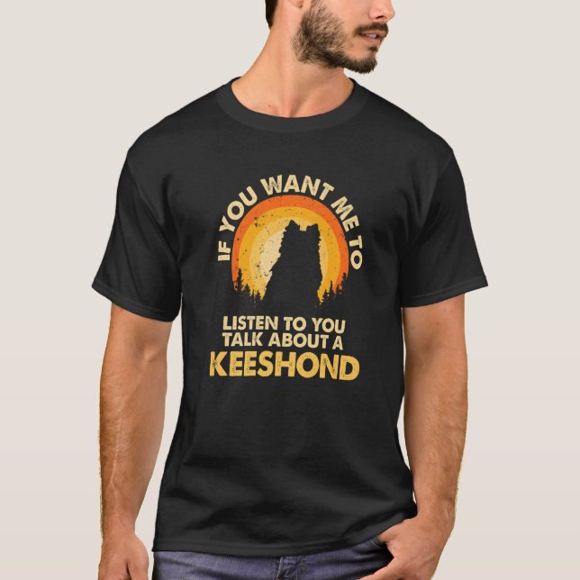 Wenn ich Gewollt höre über Hund Keeshond Premium r T-Shirt (Vorderseite)