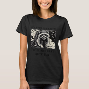 Wenn ich jemals Tollwut bekomme, dann stehe ich ga T-Shirt