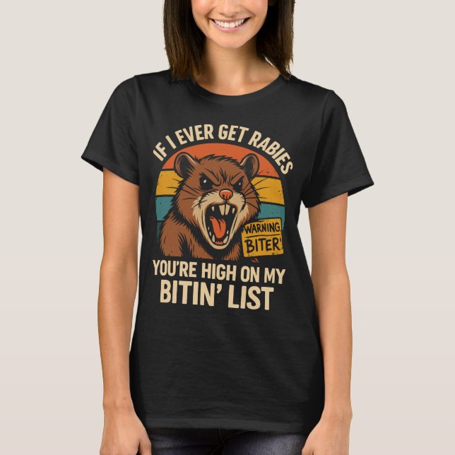 Wenn ich jemals Tollwut bekomme - Funny Retro Warn T-Shirt (Vorderseite)