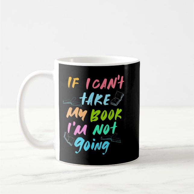 Wenn ich mein Buch nicht nehmen kann, gehe ich nic Kaffeetasse (Links)