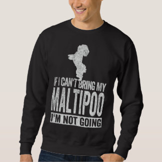 Wenn ich mein Maltipoos Funny Maltipoo Retro nicht Sweatshirt