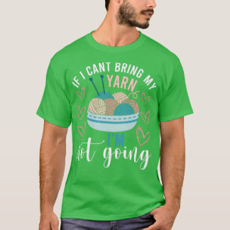 Wenn ich meine Garne nicht mitbringen kann, werde T-Shirt