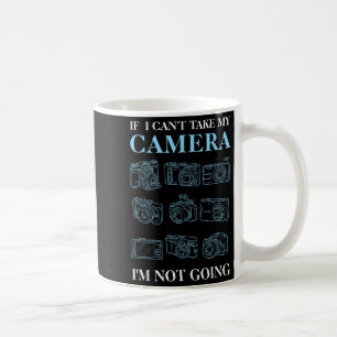 Wenn ich meine Kamera nicht mitnehmen kann Fotogra Kaffeetasse