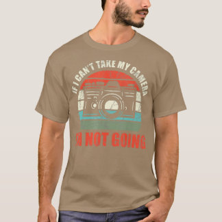 Wenn ich meine Kamera nicht nehmen kann, werde ich T-Shirt