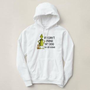 Wenn ich meinen Hund nicht mitbringen kann, komme  Hoodie