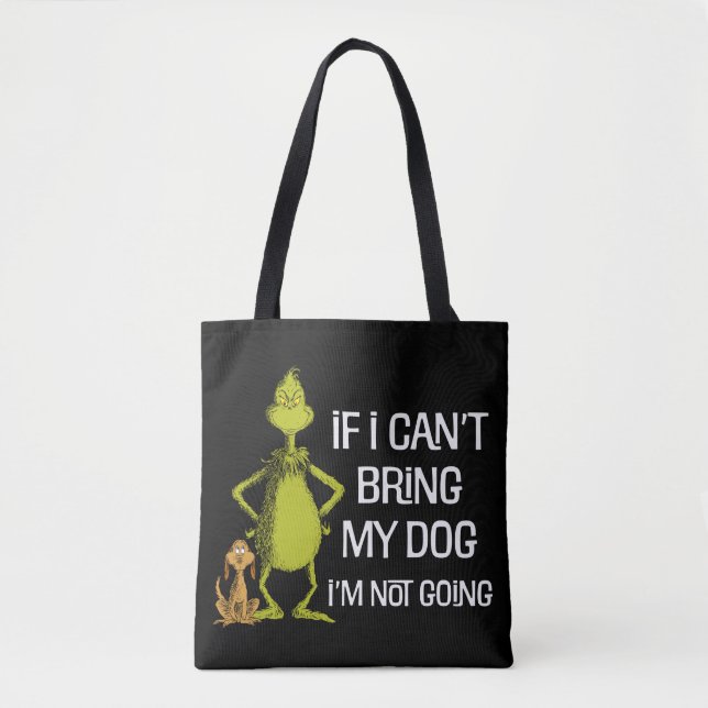 Wenn ich meinen Hund nicht mitbringen kann, komme  Tasche (Vorderseite)