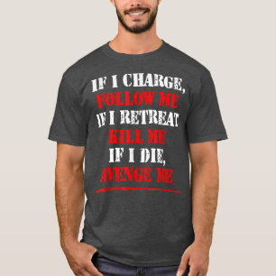 Wenn ich mich anklage, dann töte ich mich, wenn ic T-Shirt