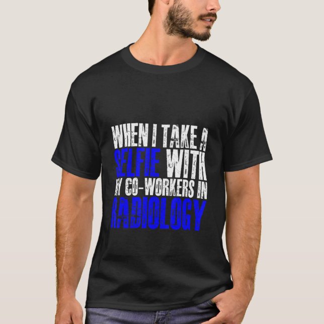 Wenn ich mich mit meinen Mitarbeitern in Radiolo s T-Shirt (Vorderseite)