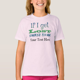 Wenn ich mich verirre, bringe mich zurück zu TEXT T-Shirt