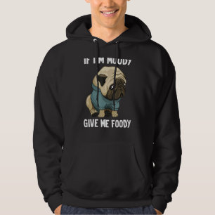 Wenn ich Moody bin, gib mir Foody Funny Hangry Mop Hoodie