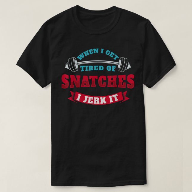 Wenn ich müde werde von den Schnüren, ich juble es T-Shirt (Design vorne)