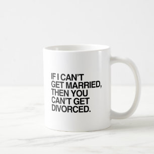 WENN ICH NICHT HEIRATEN KANN -.png Kaffeetasse