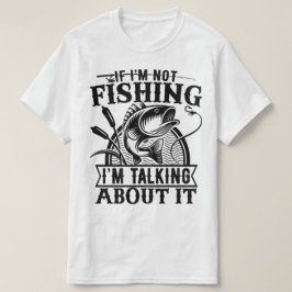 Wenn ich nicht zu fischen Reise Lover Vathers Day T-Shirt