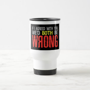 Wenn ich ... Tasse - wählen Sie Stil & Farbe