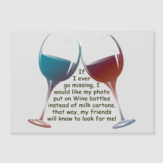 Wenn ich überhaupt Spaß Wein-Sprichwort Magnetkarte (Vorderseite)