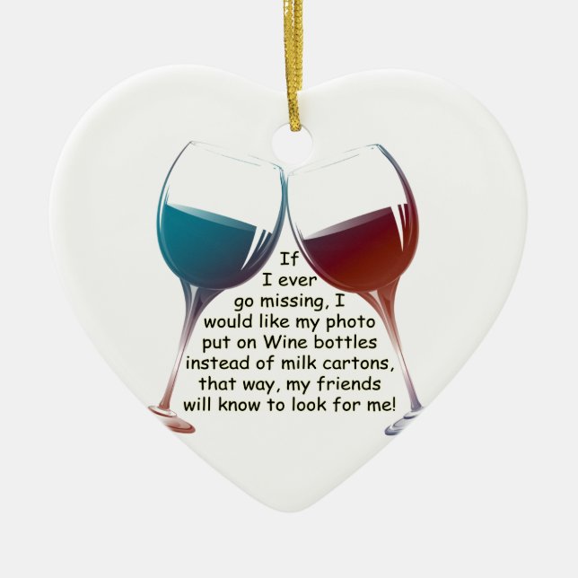 Wenn ich überhaupt… Spaß Wein-Sprichwortgeschenke Keramik Ornament (Vorne)