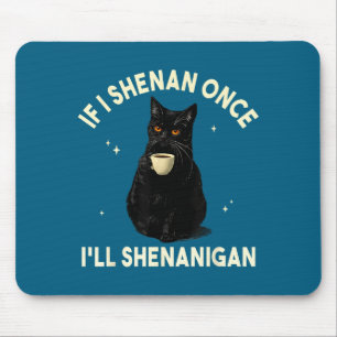 Wenn ich Unsinn mache, werde ich Unsinn machen lus Mousepad