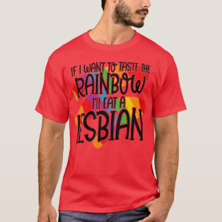 Wenn ich wollte, die Rainbow LGBT Geschlecht Gleic T-Shirt