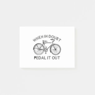 Wenn im Zweifel, Pedal es aus Post-it Klebezettel