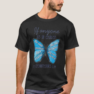 Wenn jemand in Christus Christliche Bibel Verse T-Shirt