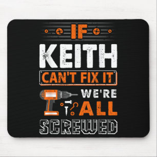 Wenn Keith es nicht reparieren kann, sind wir alle Mousepad