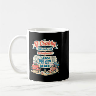 Wenn Krabbe Zurück Zum Strand Lustige Krabbe Kunst Kaffeetasse