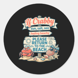 Wenn Krabbe Zurück Zum Strand Lustige Krabbe Kunst Runder Aufkleber