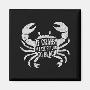 Wenn Krabby bitte zum Strand zurückkehren Lustiger Magnet