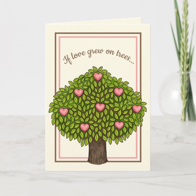 "Wenn Liebe auf Bäumen wächst" Jubiläum Valentine Karte (Vorderseite)